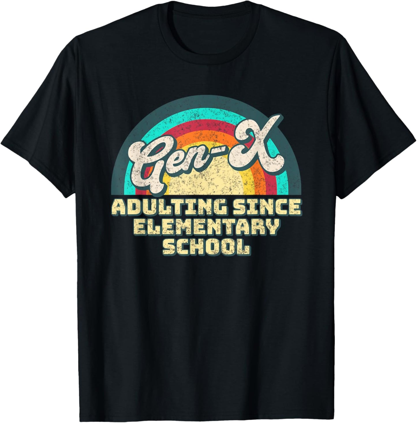 Gen X Adulting Since Elementary School Generation Xers T-Shirt - T-Shirt | Black