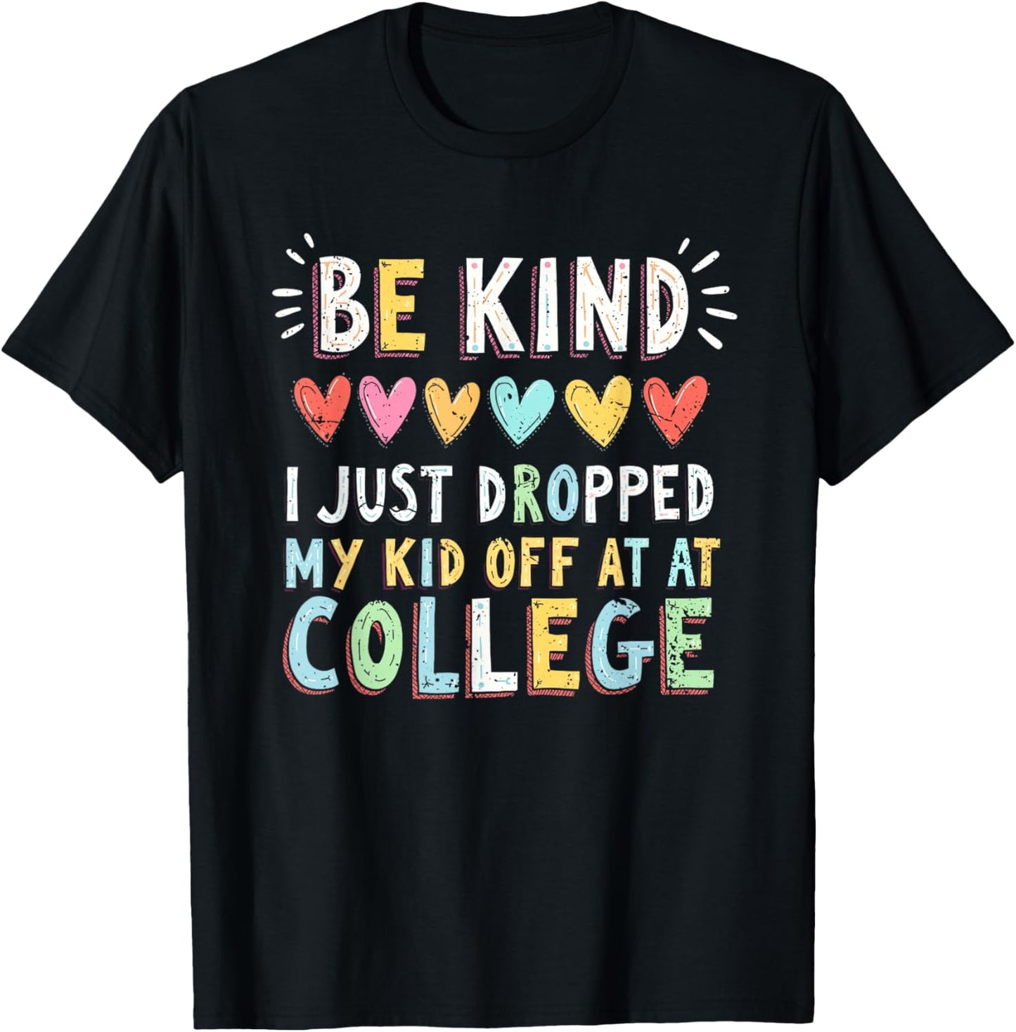 Kid Leaving For College For Mom Kid Going To College Graphic T-Shirt - T-Shirt | Black