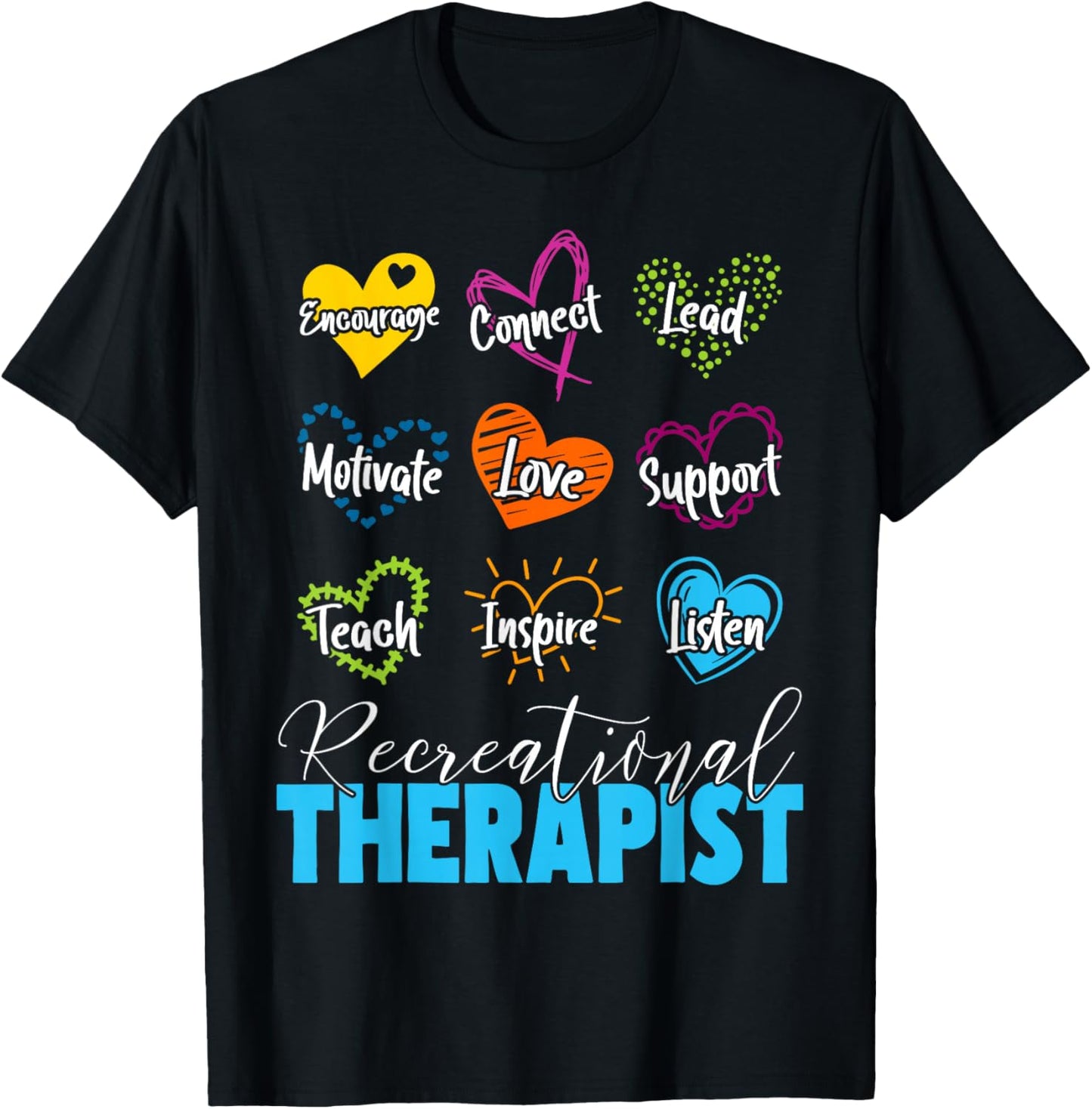 Recreational Therapist Love Words Recreational Therapy T-Shirt - T-Shirt | Black