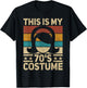 My 70s Costume 70 Styles Women 70's Disco 1970s Party Outfit T-Shirt - T-Shirt | Black