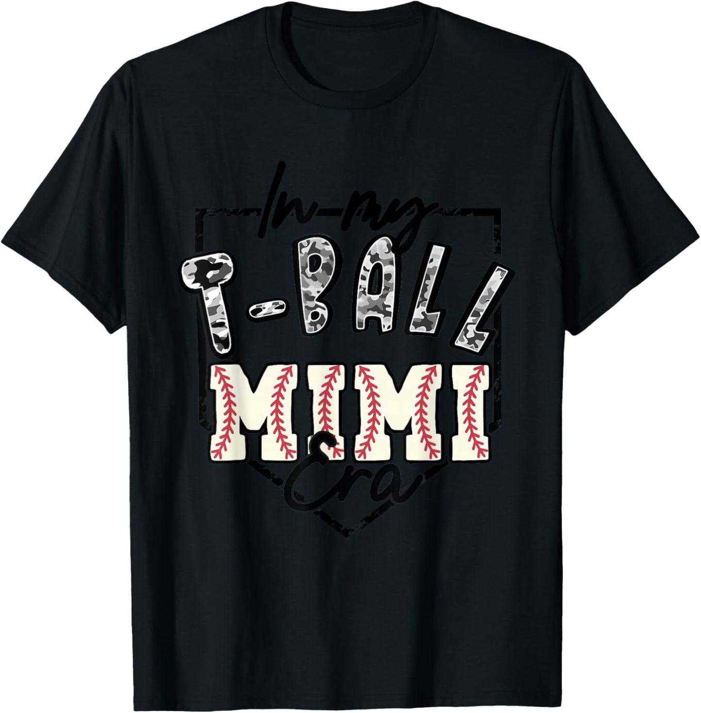 In My T-ball Mimi Era Camo -ball Matching Family Sport T-Shirt - T-Shirt | Black