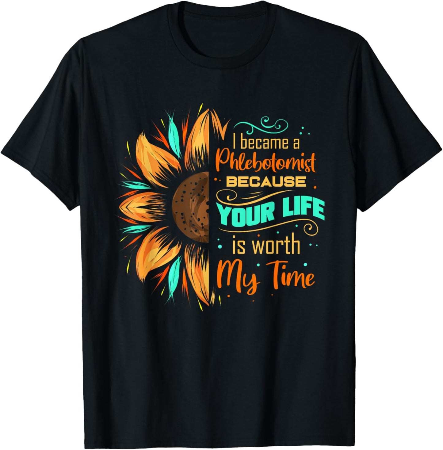 Phlebotomist Sunflower Phlebotomy Technician T-Shirt - T-Shirt | Black