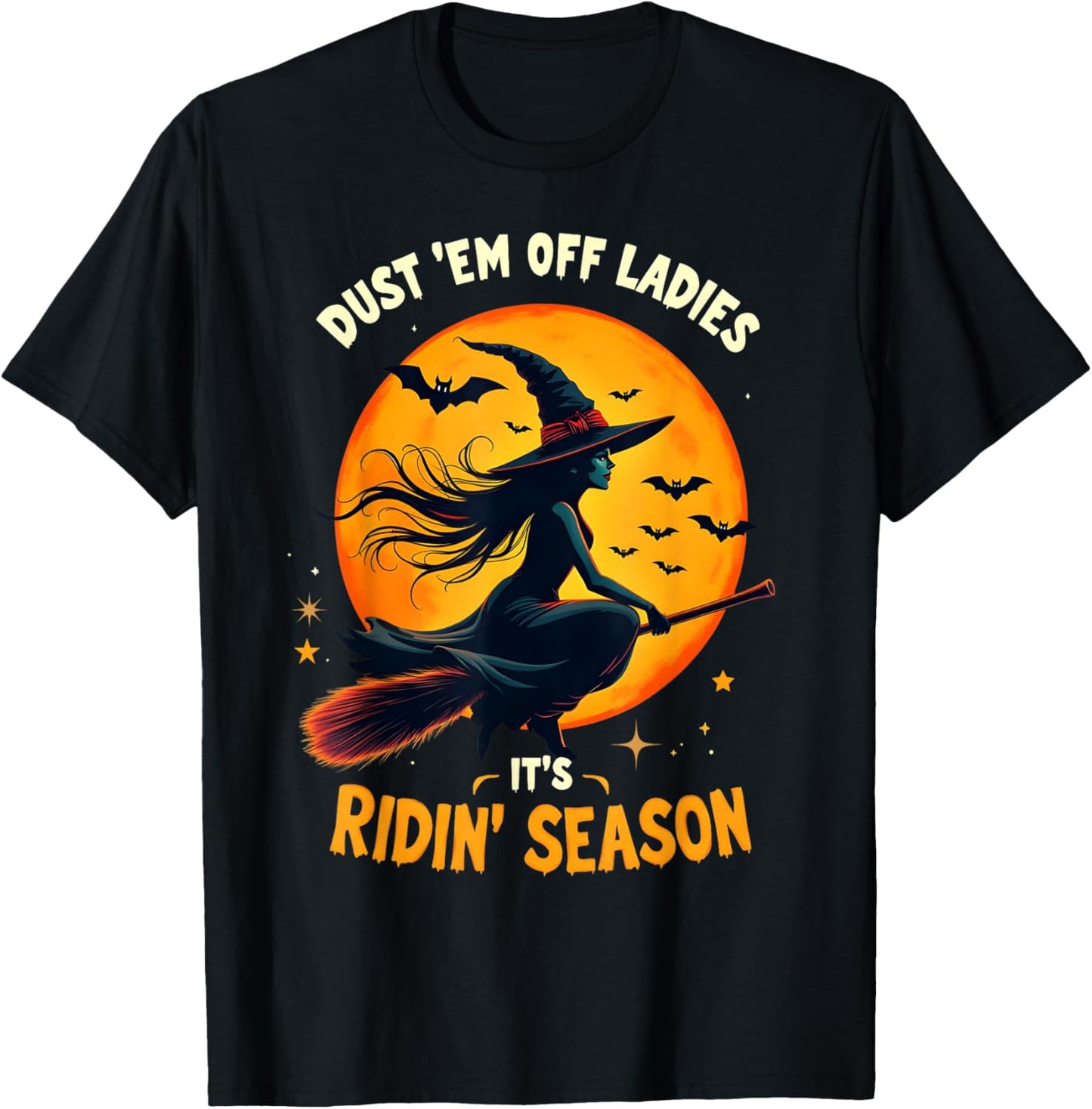 Dust 'Em Off Ladies It's Ridin' Season T-Shirt - T-Shirt | Black