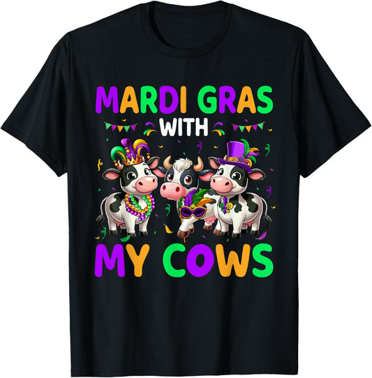 Mardi Gras With My Cows Three Cute Cows Masked Beads Parades T-Shirt - T-Shirt | Black
