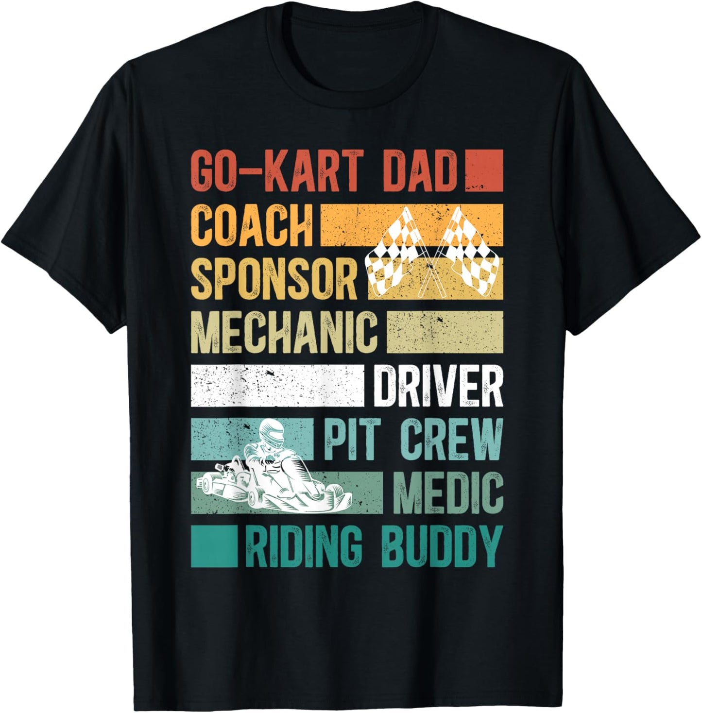 Go Kart Dad Of A Go Kart Racer Father Go Kart Racing Dad T-Shirt - T-Shirt | Black