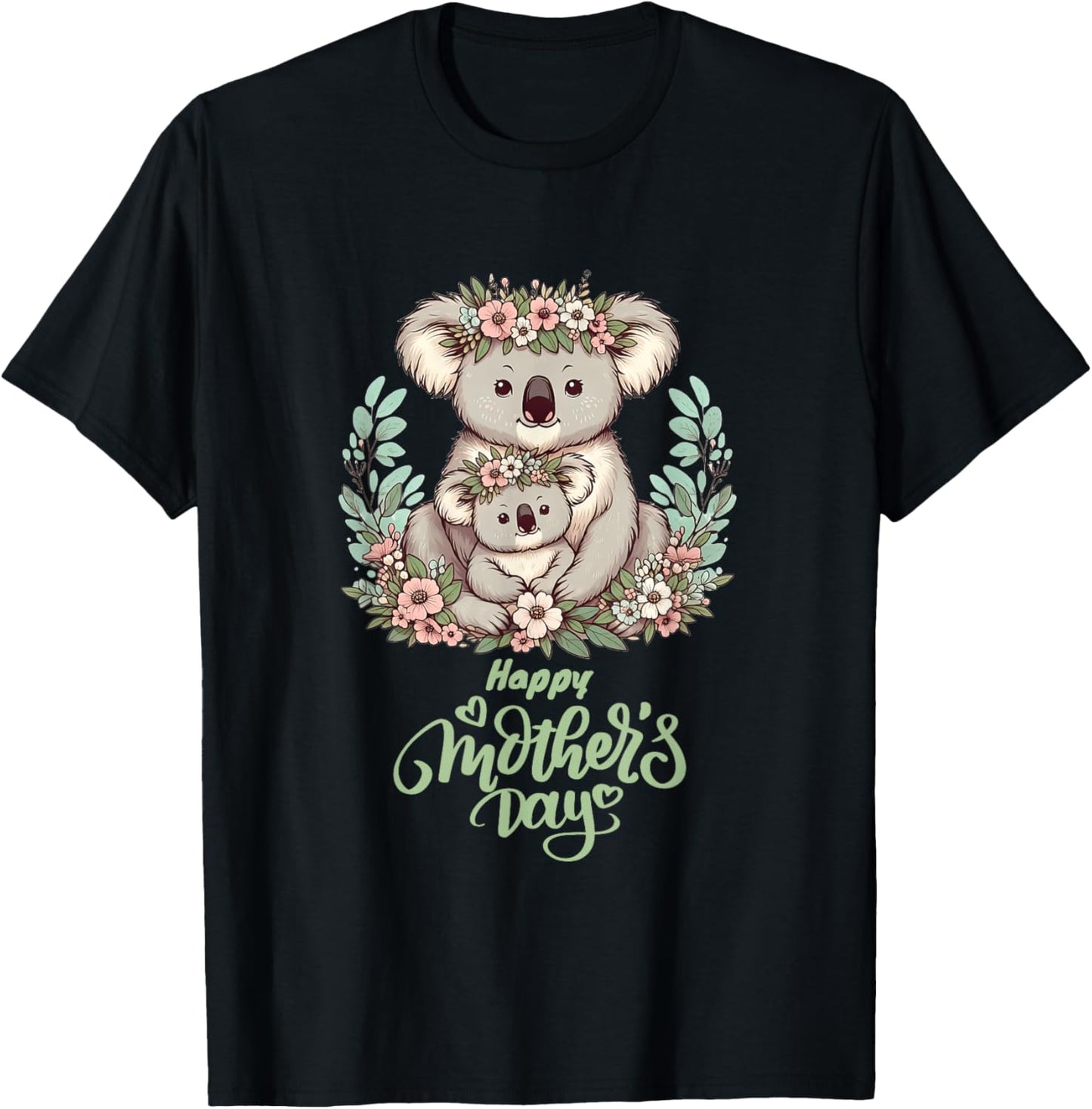 Koala Lover Hug Floral Mum Happy Mother's Day T-Shirt - T-Shirt | Black