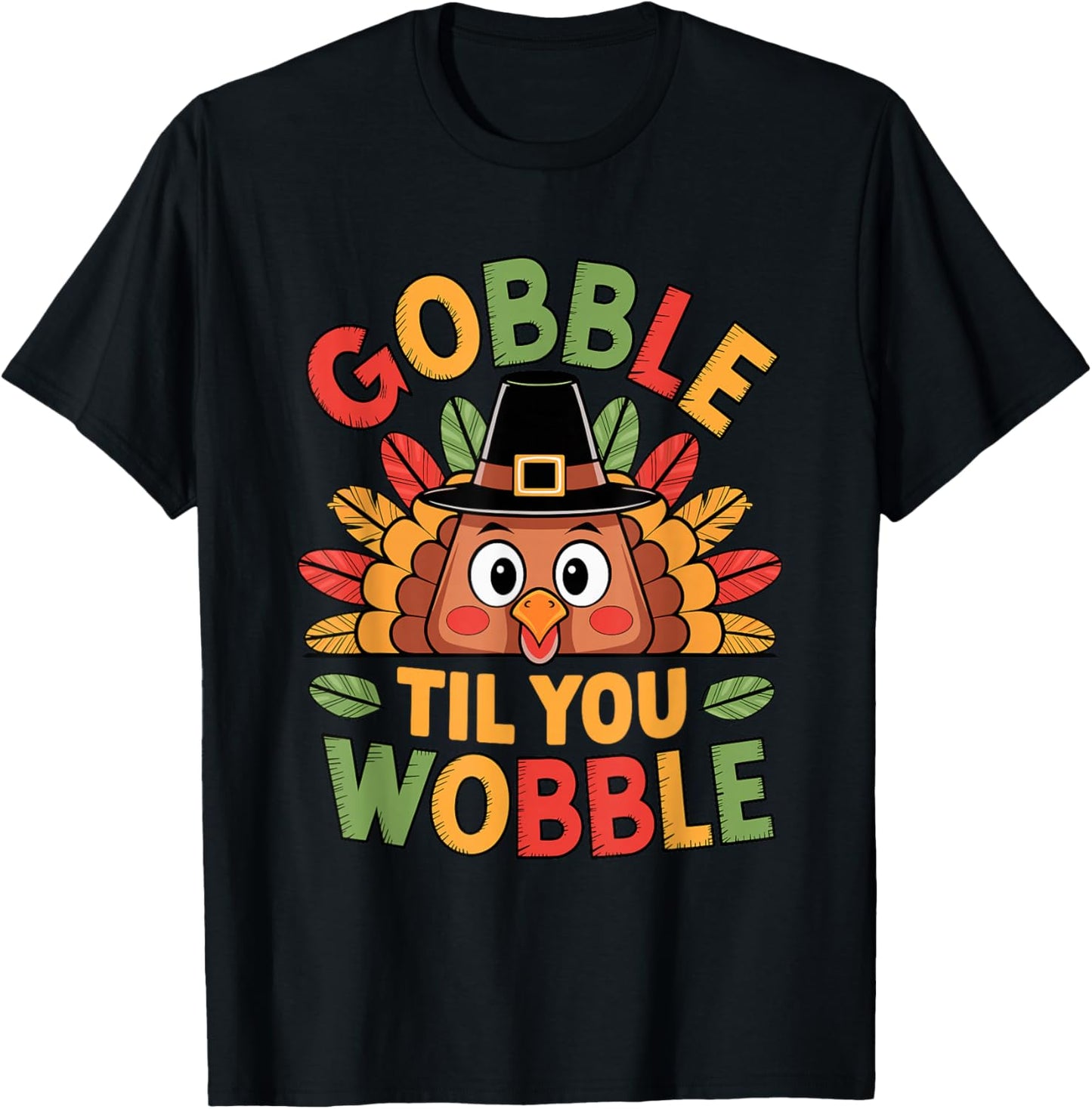 Gobble Til You Wobble Turkey Toddler Kids Baby Thanksgiving T-Shirt - T-Shirt | Black