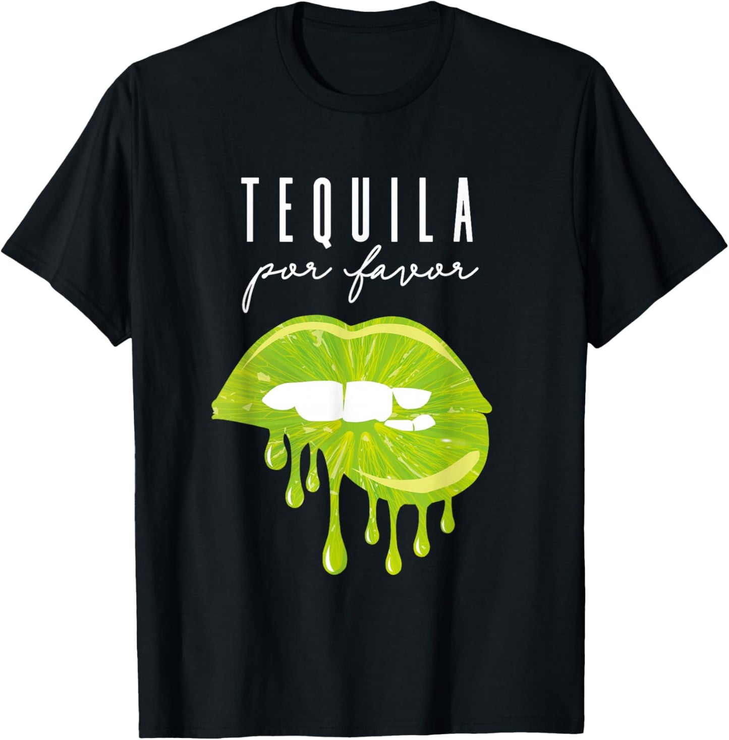 Tequila Por Favor lime lips adult drinking Cinco De Mayo T-Shirt - T-Shirt | Black