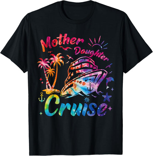 Cruise Mother Daughter Trip 2024 Funny Mom Daughter Vacation T-Shirt - T-Shirt | Black