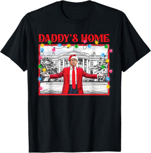 Funny Daddy's Home Trump Ugly Christmas Sweater Xmas Pajamas T-Shirt - T-Shirt | Black