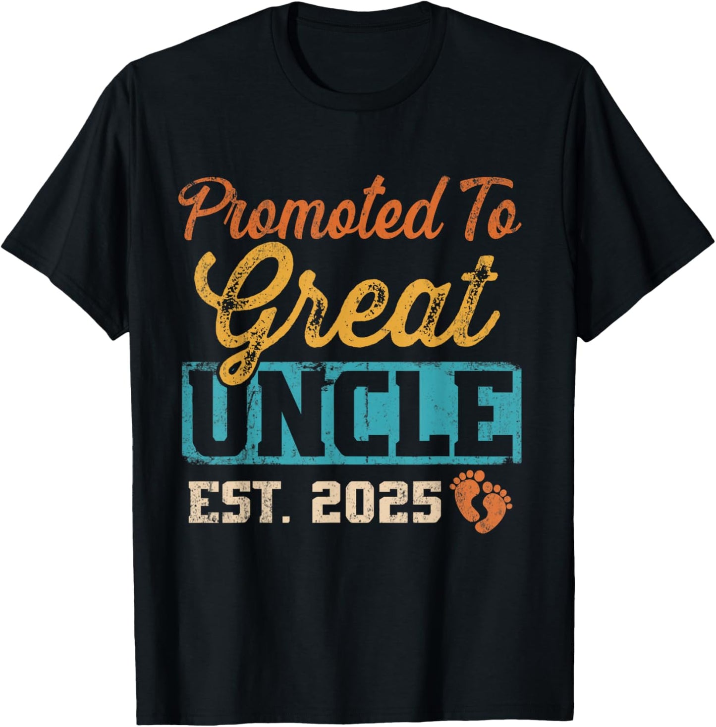 Retro Promoted To Great Uncle Est 2025 T-Shirt - T-Shirt | Black