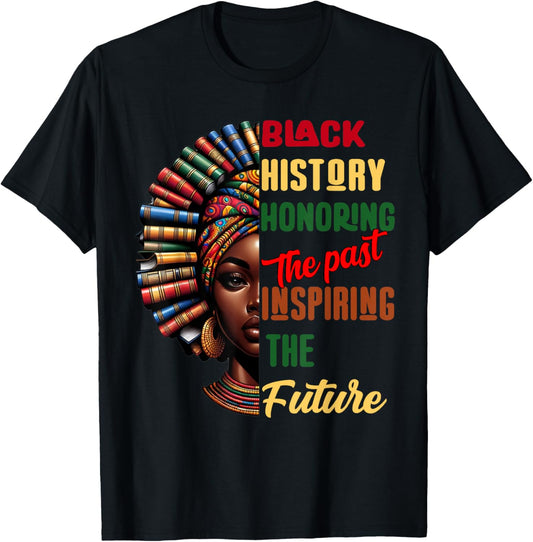 Black History Month Honoring Past Inspiring Future Women Kid T-Shirt - T-Shirt | Black