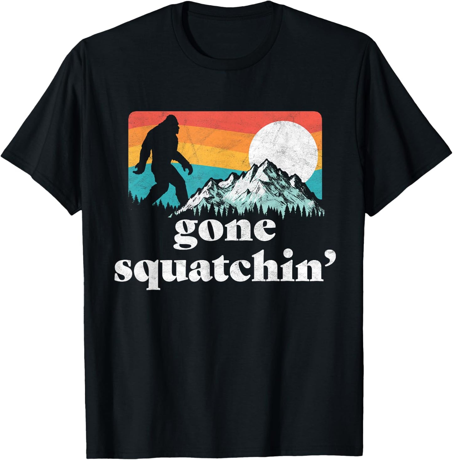 Gone Squatchin'! Funny Bigfoot Mountains Retro Graphic T-Shirt - T-Shirt | Black