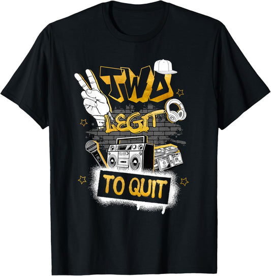 Two Legit To Quit Birthday Decorations 2nd Birthday Hip Hop T-Shirt - T-Shirt | Black