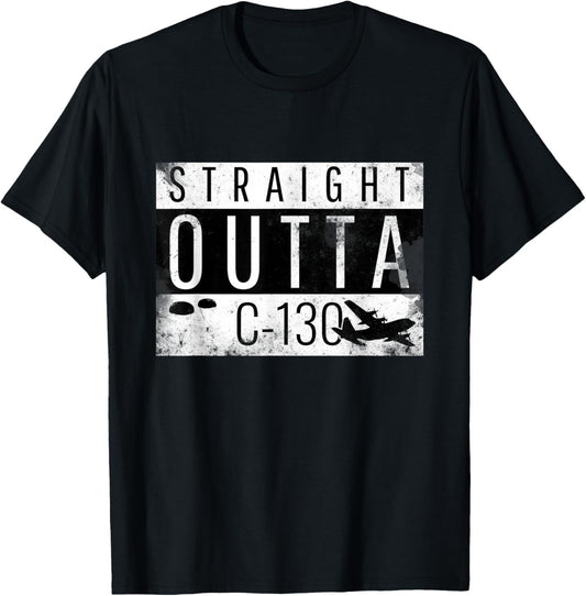 Yeet-42 Graphix Straight Outta C-130 - Grunge Design - Airborne , Small T-Shirt - T-Shirt | Black