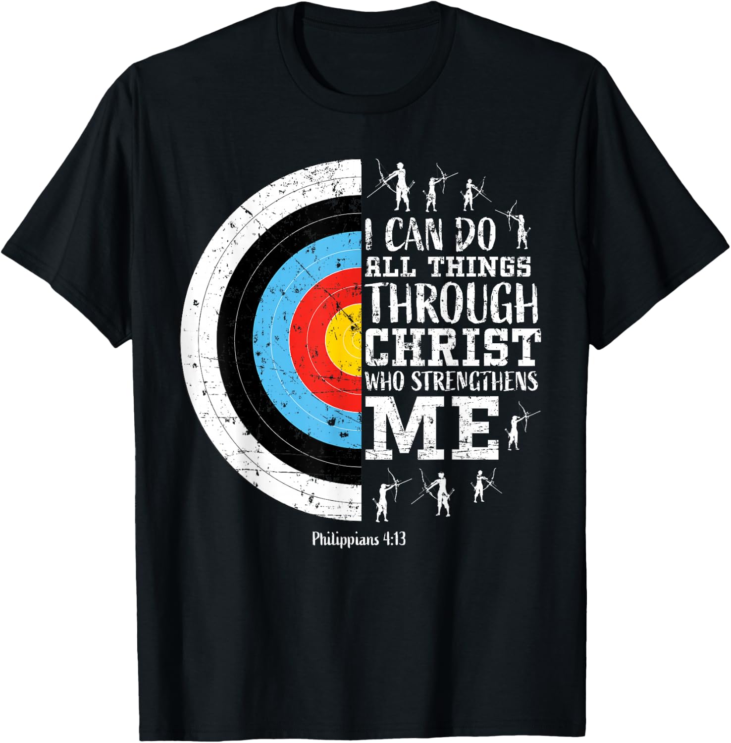 Archery Philippians 4:13 Christian Bible Verse Faith Graphic T-Shirt - T-Shirt | Black