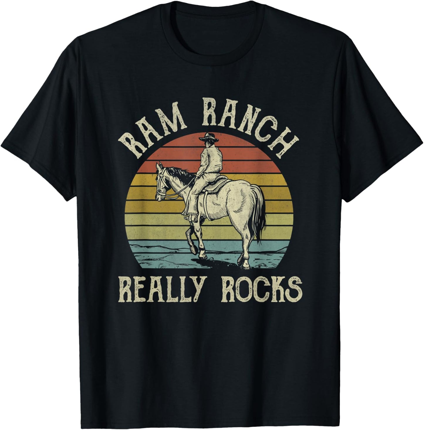 Ram Ranch Really Rocks Cowboy Horseback Western Country T-Shirt - T-Shirt | Black