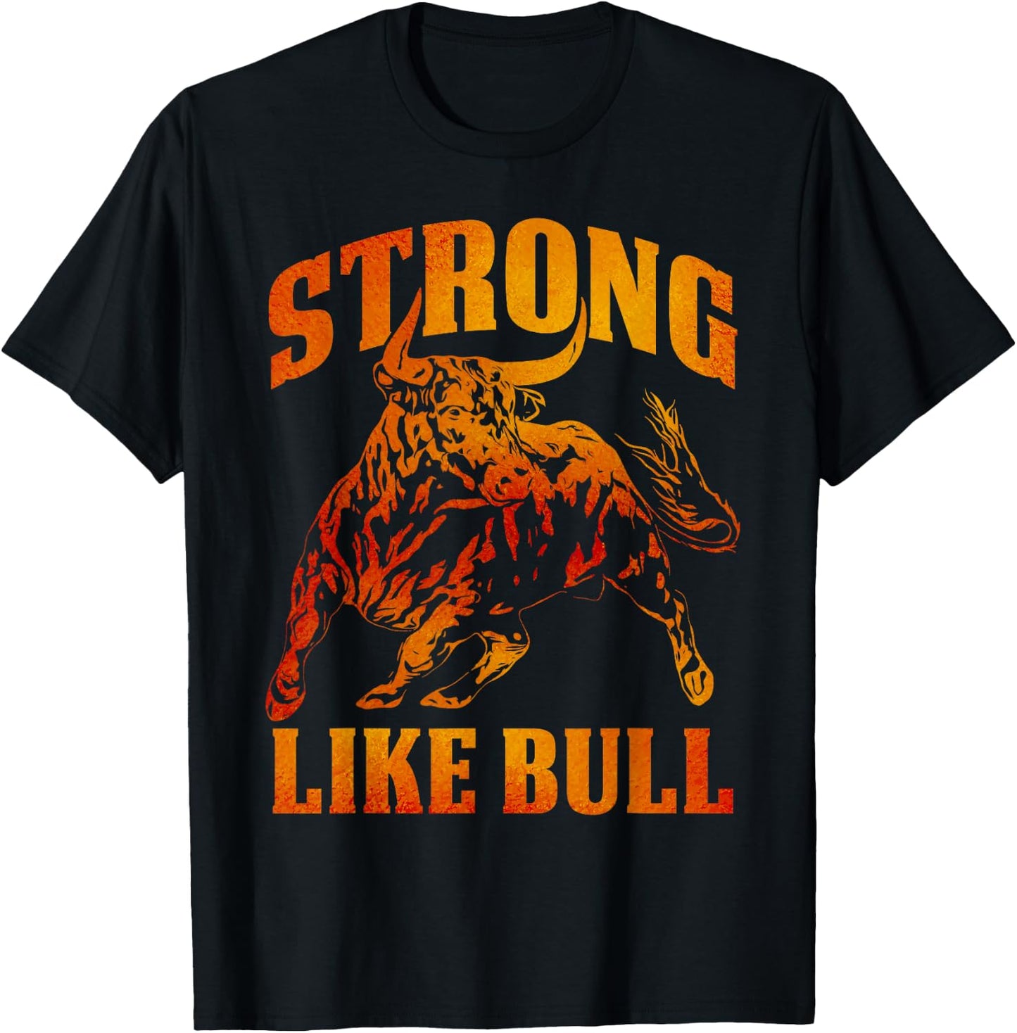 Strong Like A Bull Powerlifting Bodybuilding T-Shirt - T-Shirt | Black