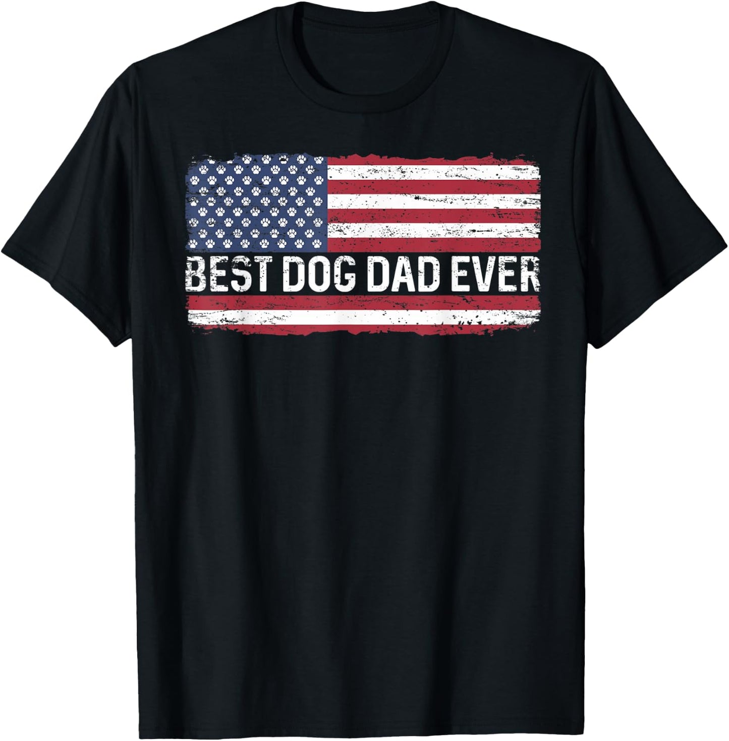 Best Dog Dad Ever USA American Flag Dog's Paw Fathers Gift T-Shirt - T-Shirt | Black