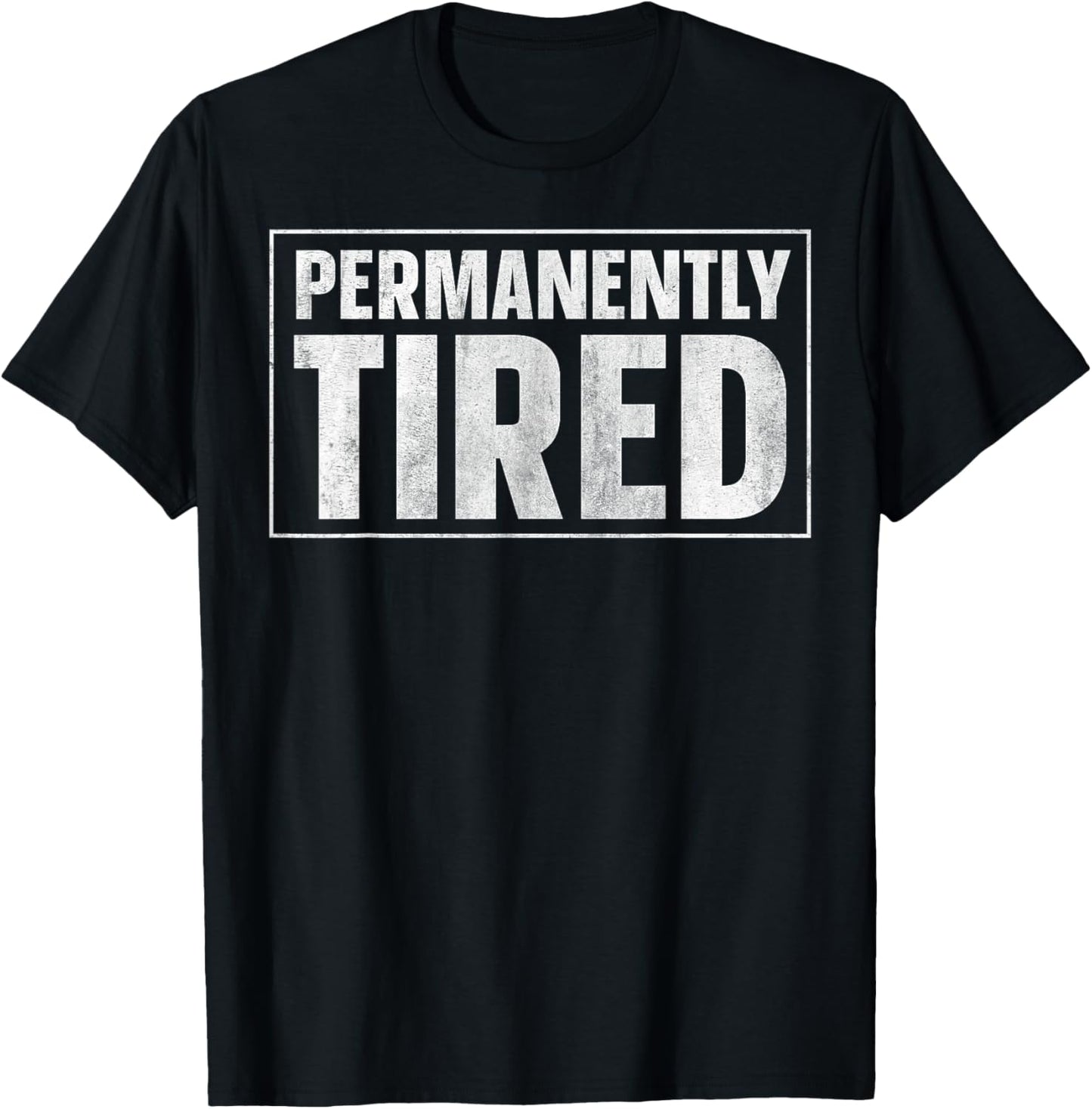 Permanently Tired Low Battery T-Shirt - T-Shirt | Black