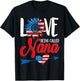 I Love Being Called Nana Sunflower American Flag July 4th T-Shirt - T-Shirt | Black