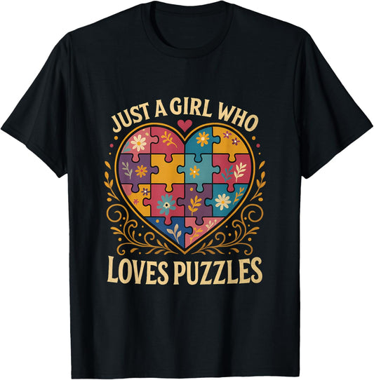 Just a Girl Who Loves Puzzles Jigsaw Puzzle Piece Lover T-Shirt - T-Shirt | Black