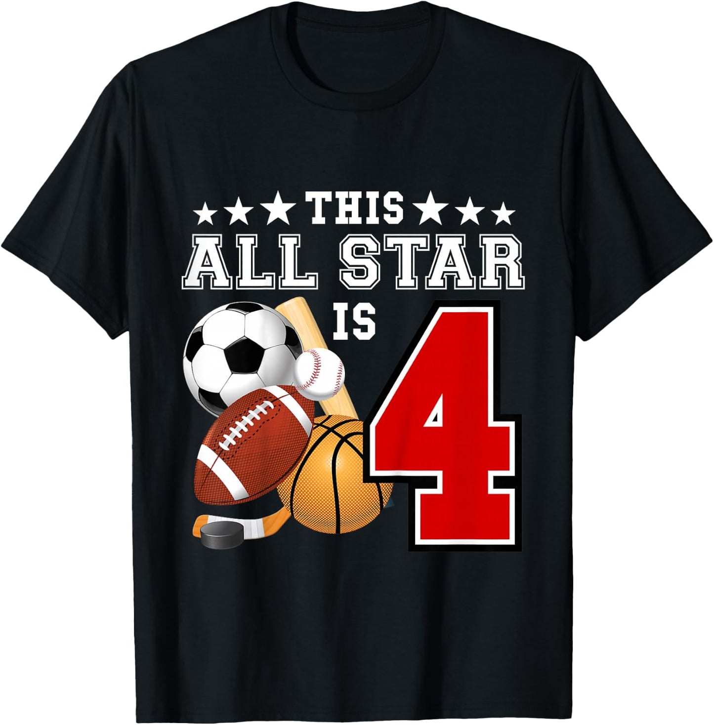 Kids 4 Year Old Sports Star Birthday Party All Sport 4th Gift T-Shirt - T-Shirt | Black