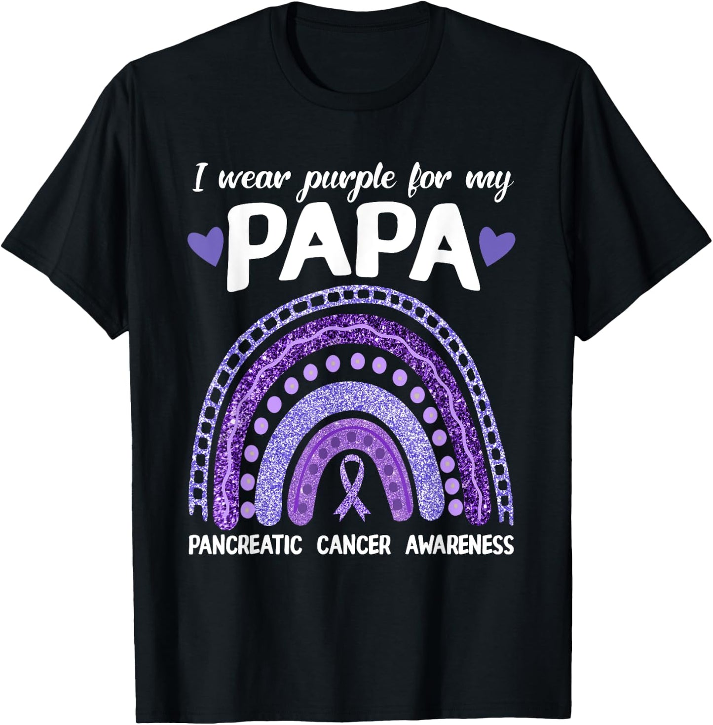 I Wear Purple For My Papa Pancreatic Cancer Rainbow T-Shirt - T-Shirt | Black