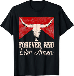 Forever And Funny Ever Amen For Man Woman T-Shirt - T-Shirt | Black
