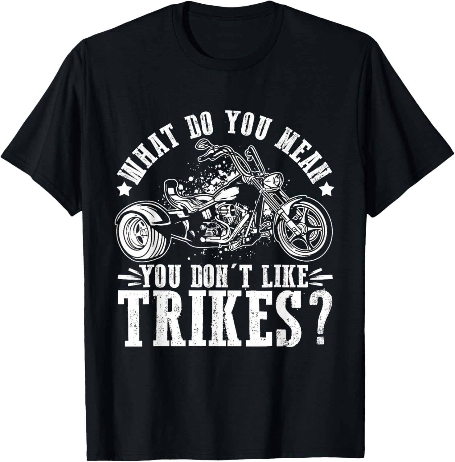 Trike for Adults Motortrike Lover Trike Motorcycles Triker T-Shirt - T-Shirt | Black