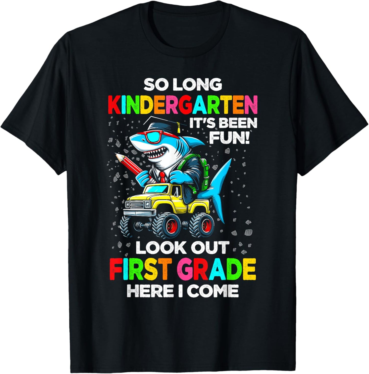 So long kindergarten its been fun shirt shark graduation T-Shirt - T-Shirt | Black