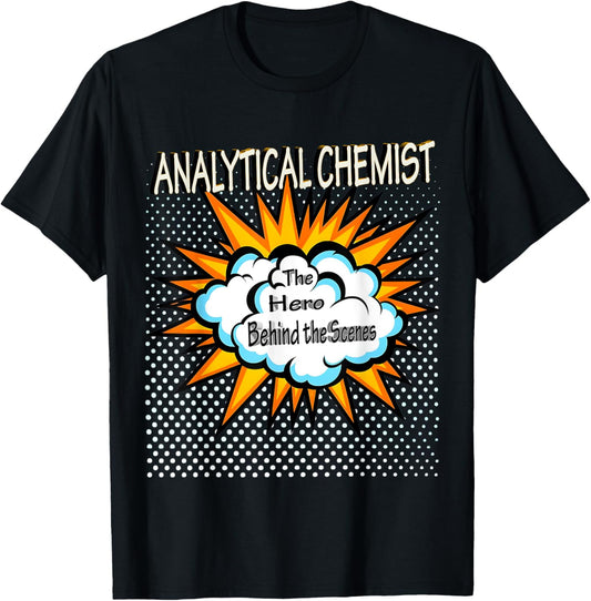 Analytical Chemist - Job Funny Hero T-Shirt - T-Shirt | Black