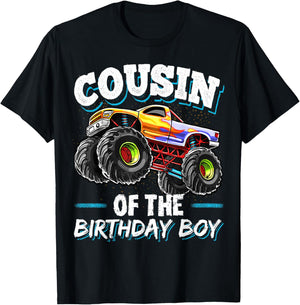 Cousin of the Birthday Boy Monster Truck Birthday Party T-Shirt - T-Shirt | Black
