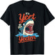 Yeet or Get Yeeten Eat or Get Eat Gift T-Shirt - T-Shirt | Black