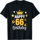Happy 66Th Birthday Idea For 66 Years Old Man And Woman T-Shirt - T-Shirt | Black