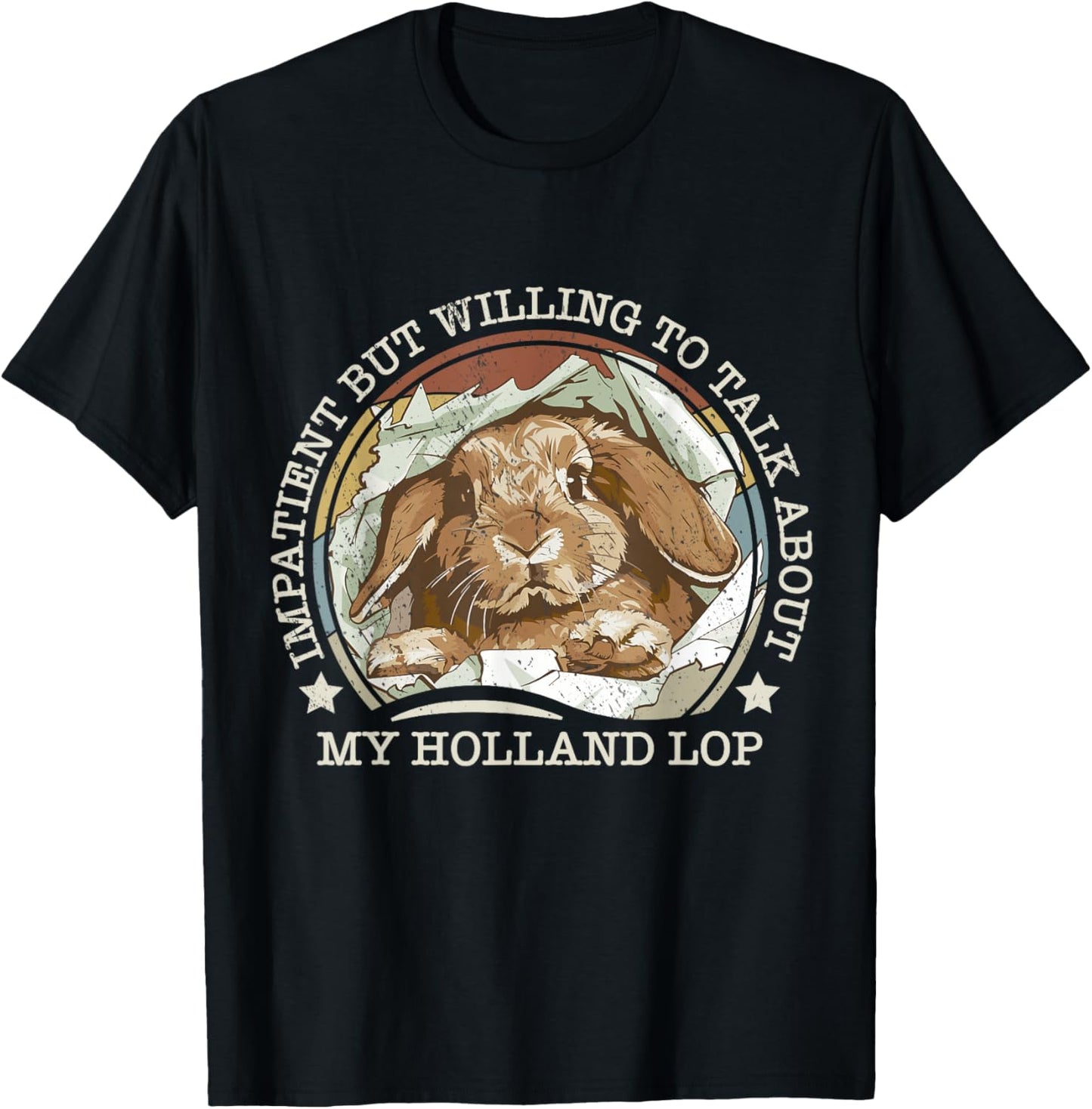 Holland Lop Mom Rabbit Impatient Joke Funny Vintage Bunny T-Shirt - T-Shirt | Black