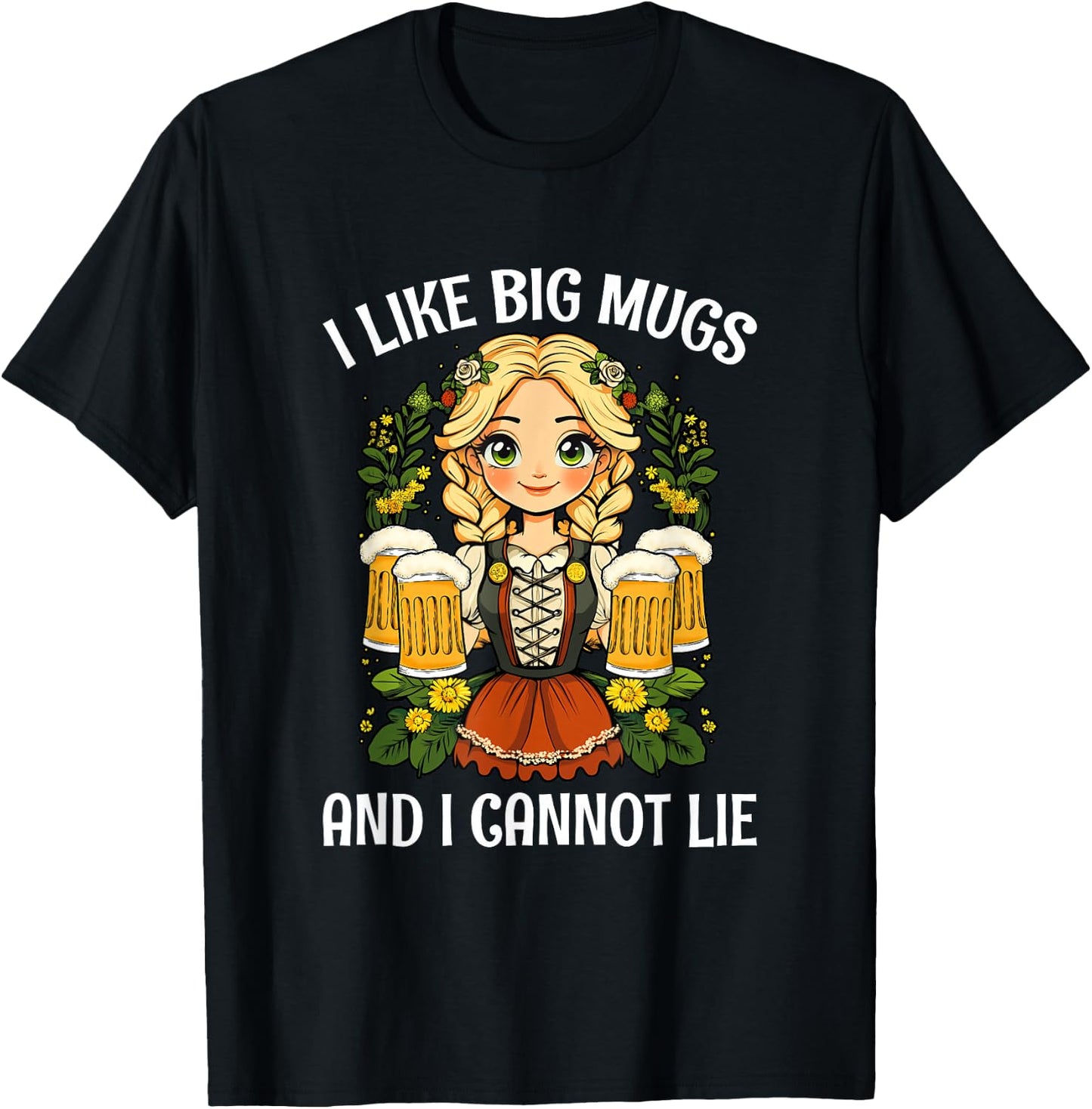 I Like Big Mugs Oktoberfest Bavarian Munich Beer Festival T-Shirt - T-Shirt | Black