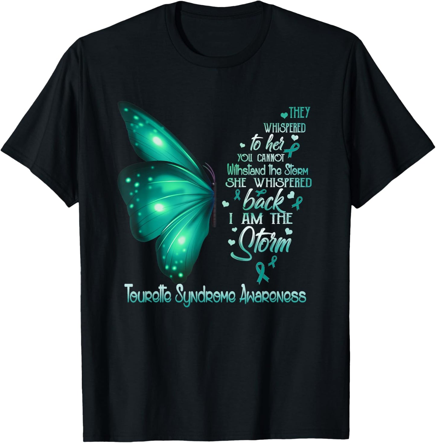 I am the storm Tourette Syndrome Awareness Butterfly T-Shirt - T-Shirt | Black