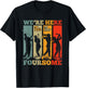 We're Here For The Foursome Sarcasm Golf Lover Golfer Sport T-Shirt - T-Shirt | Black