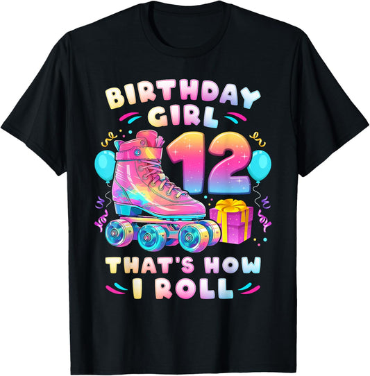 12th Birthday Girl Age 12 Roller Skates Number 12 T-Shirt - T-Shirt | Black