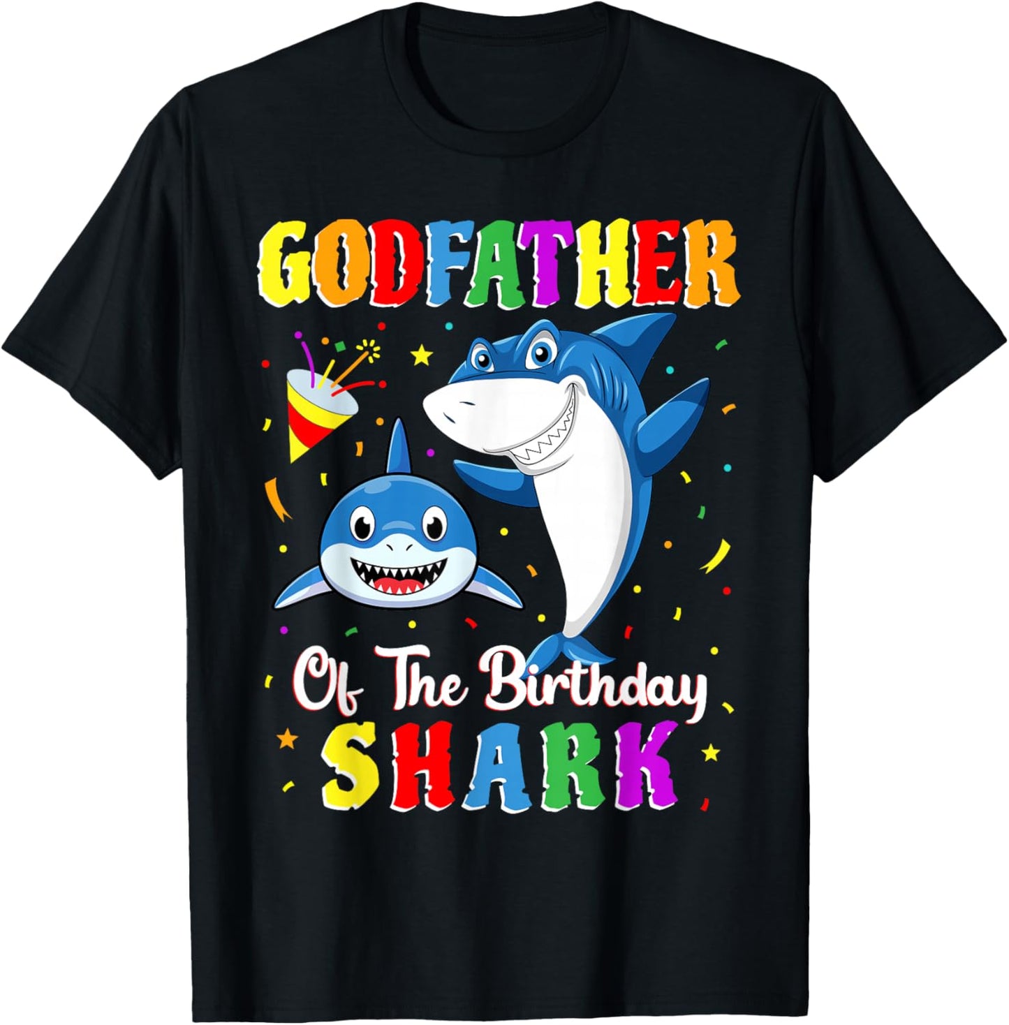 Godfather Of The Shark Birthday Family Birthday Godson T-Shirt - T-Shirt | Black