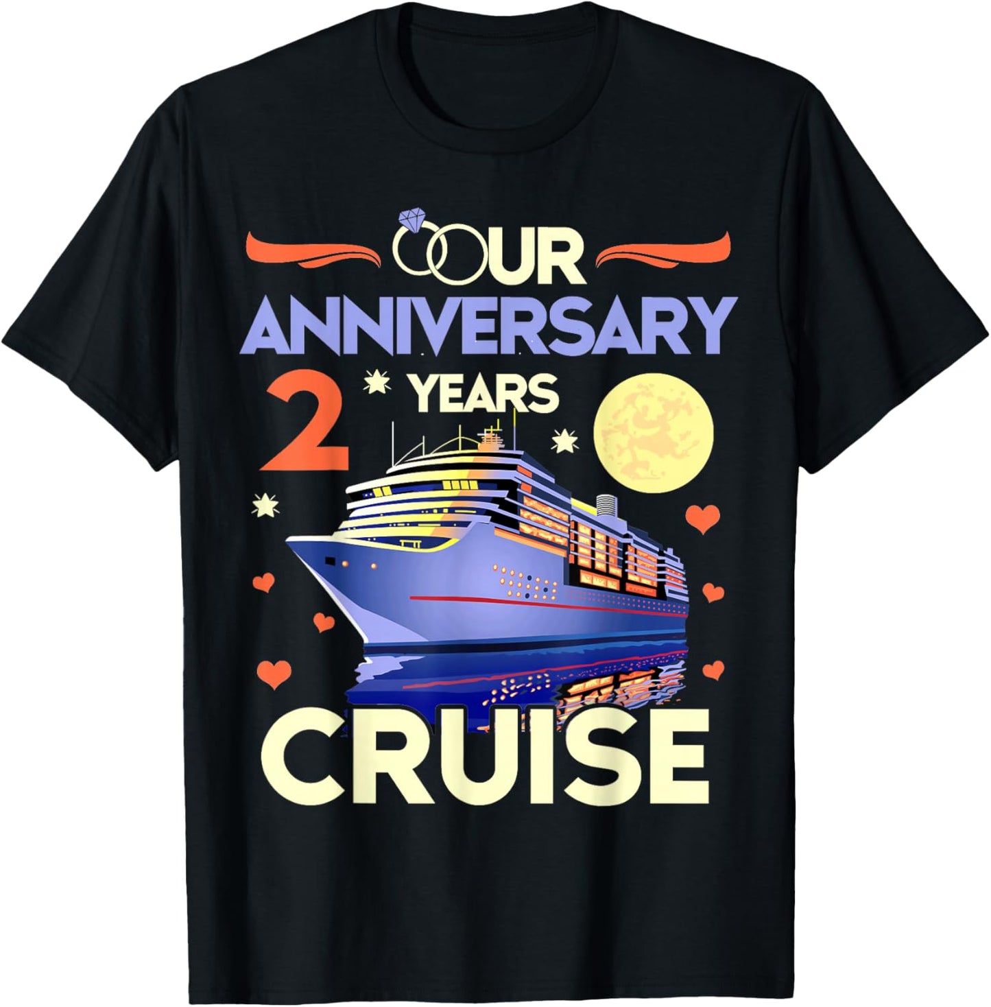 Our 2nd Wedding Anniversary Cruise 2 Years Anniversary T-Shirt - T-Shirt | Black