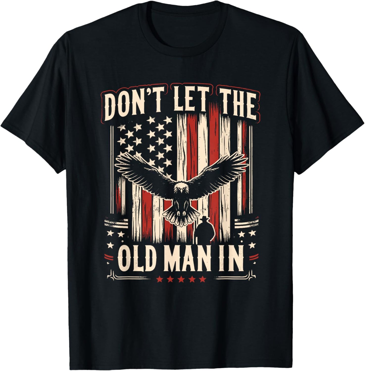 Don't Let Old Man Vintage American Flag T-Shirt - T-Shirt | Black