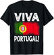 Viva Portugal Portugal Clothing Day Portugal Flag Portugal T-Shirt - T-Shirt | Black