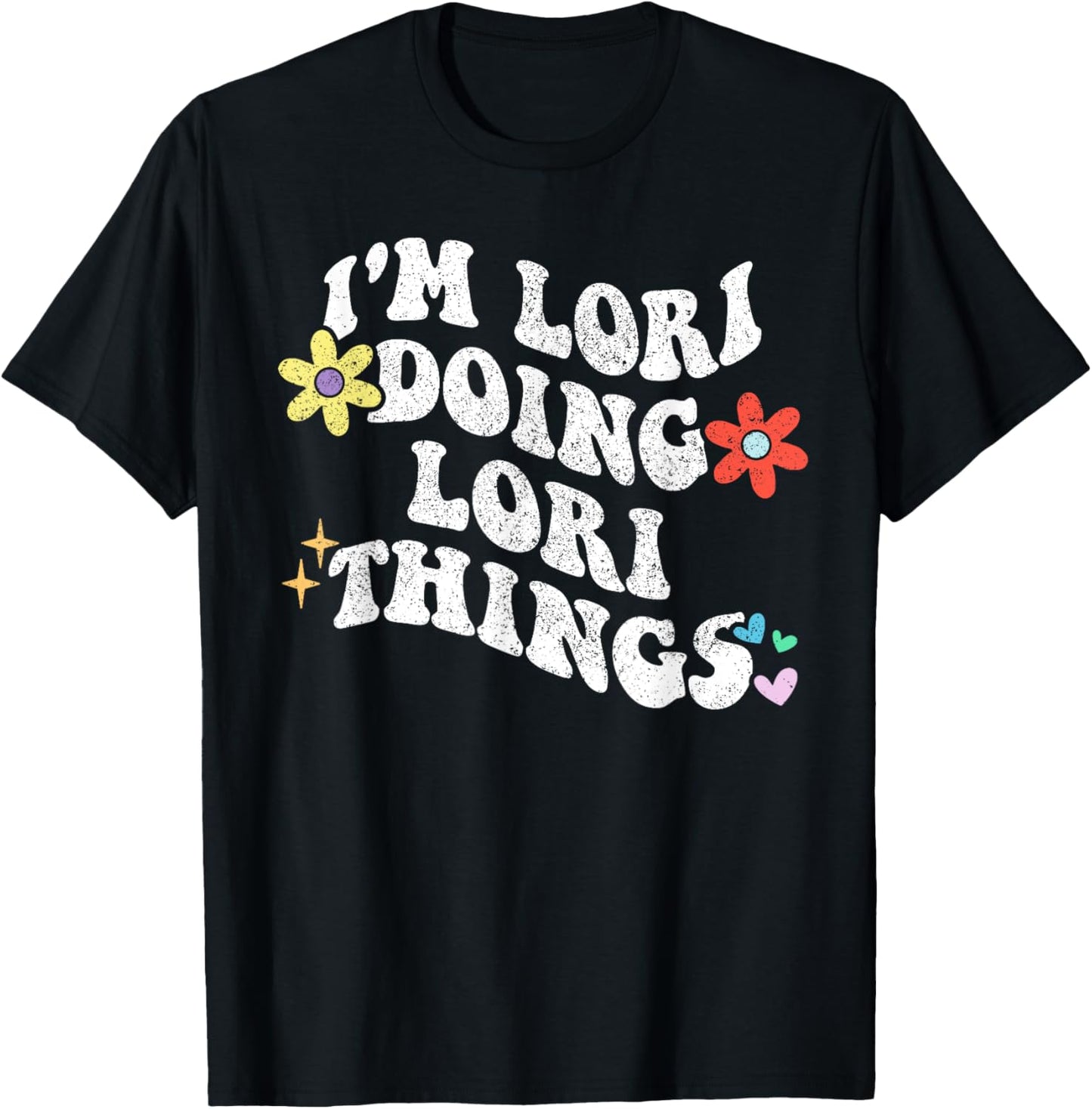 Retro Groovy Im LORI Doing LORI Things Funny Mother's Day T-Shirt - T-Shirt | Black