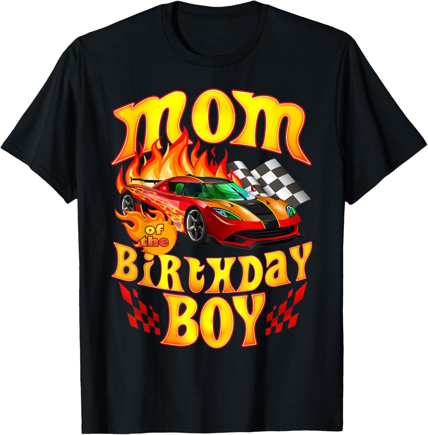 Mom of The Birthday Boy Funny Party Racing Supercar Fan T-Shirt - T-Shirt | Black