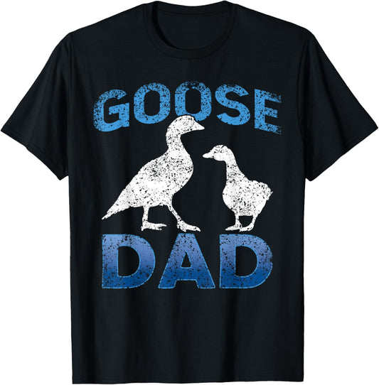 Goose Dad Lover Animal Geese Owner Father Daddy Papa T-Shirt - T-Shirt | Black