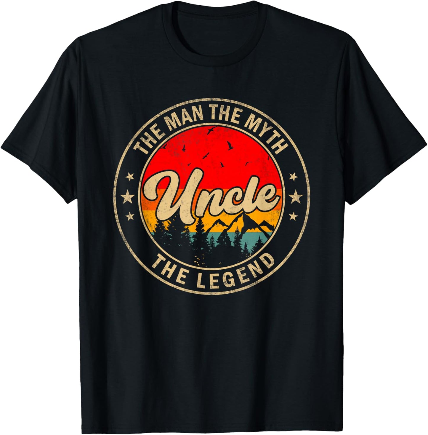 Uncle the Man the Myth the Legend Father's Day for Grandpa T-Shirt - T-Shirt | Black