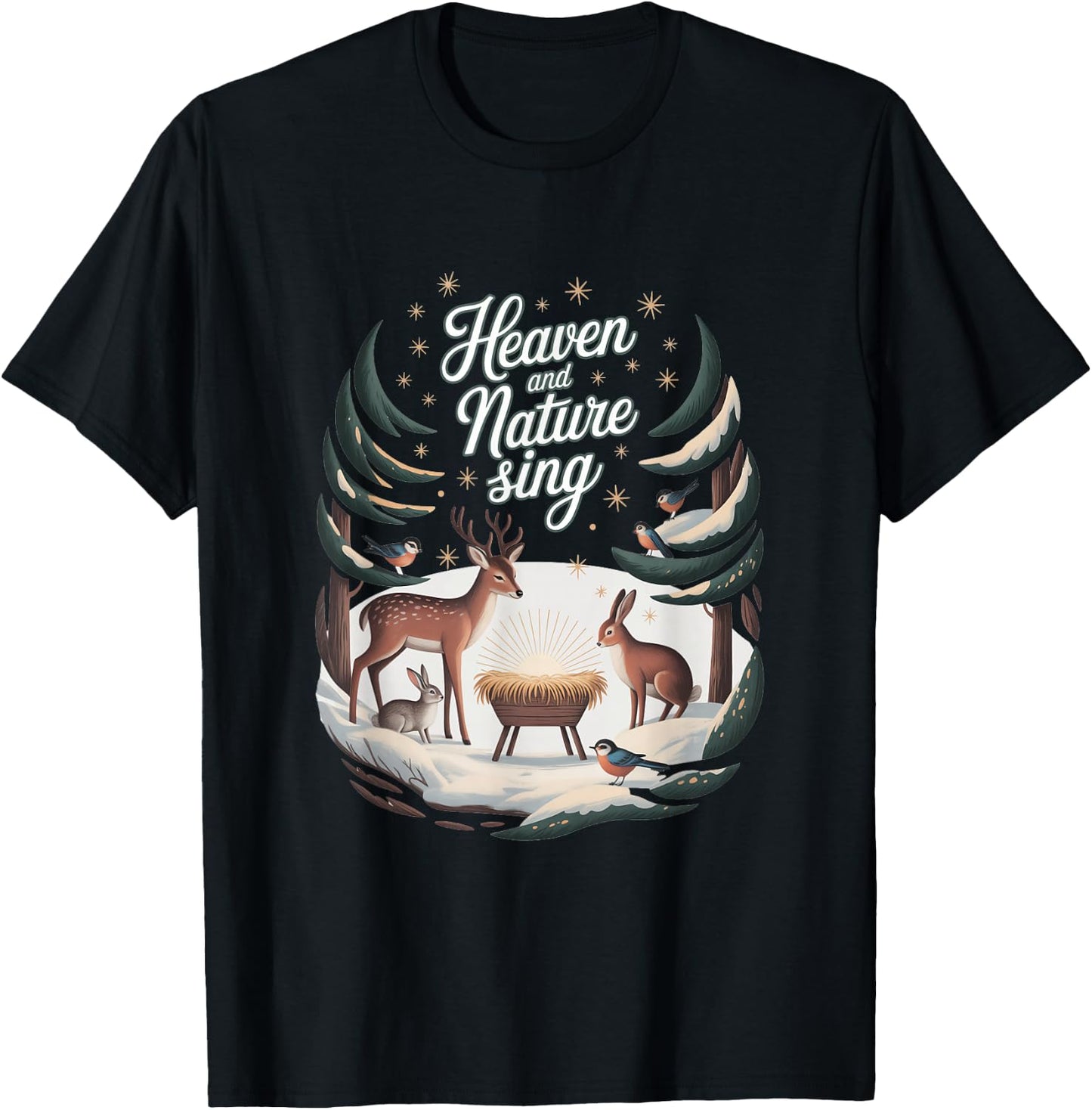 Heaven and Nature Sing :Stars and Animals Christmas Nativity T-Shirt - T-Shirt | Black
