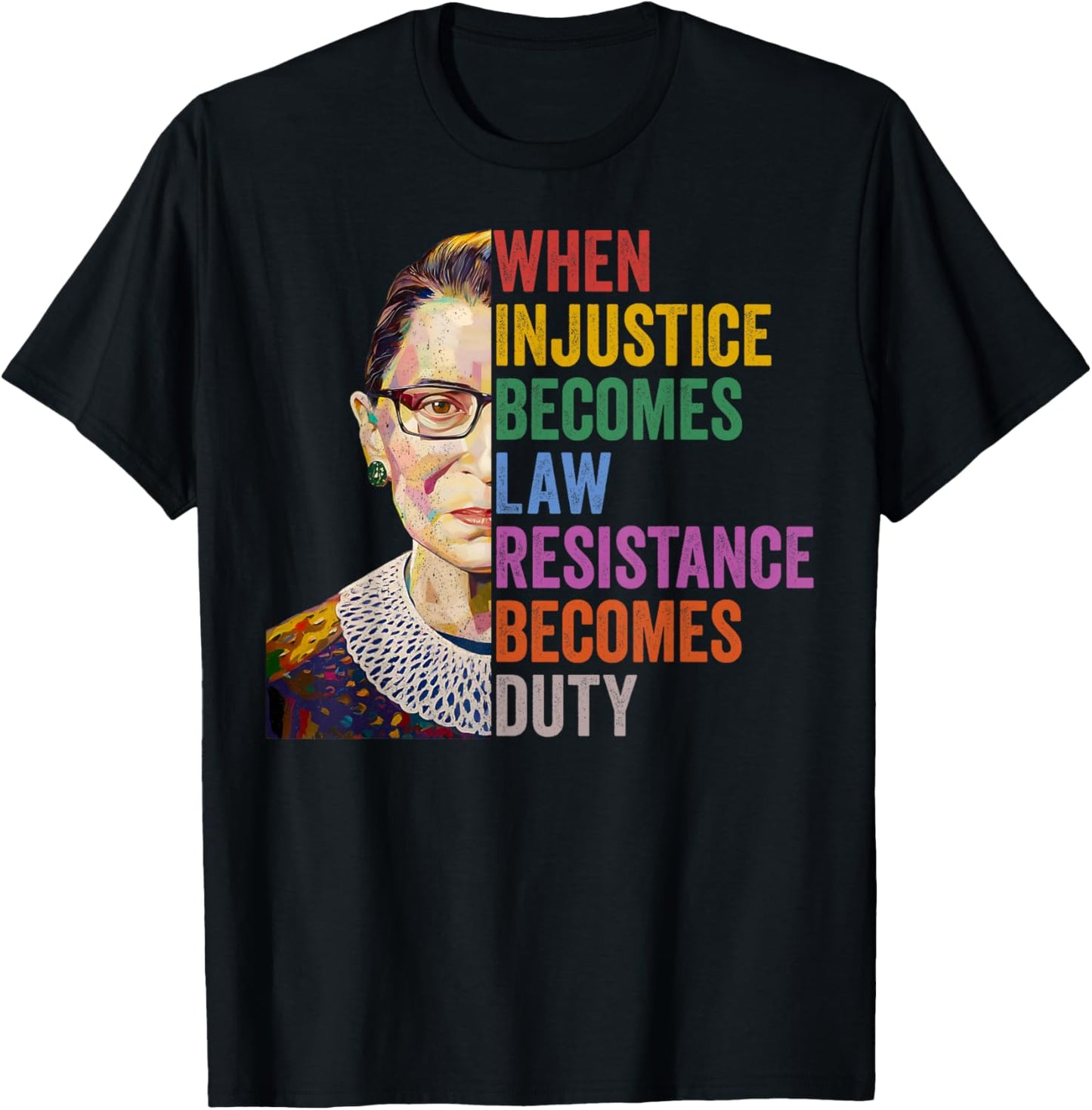 Notorious RBG Feminist Quotes Apparel -Adults Black Small T-Shirt - T-Shirt | Black